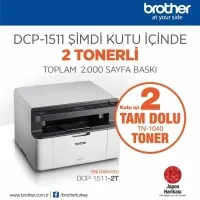 BROTHER DCP-1511-2T MONO LAZER YAZ/TAR/FOT (2 TAM DOLU TONER)