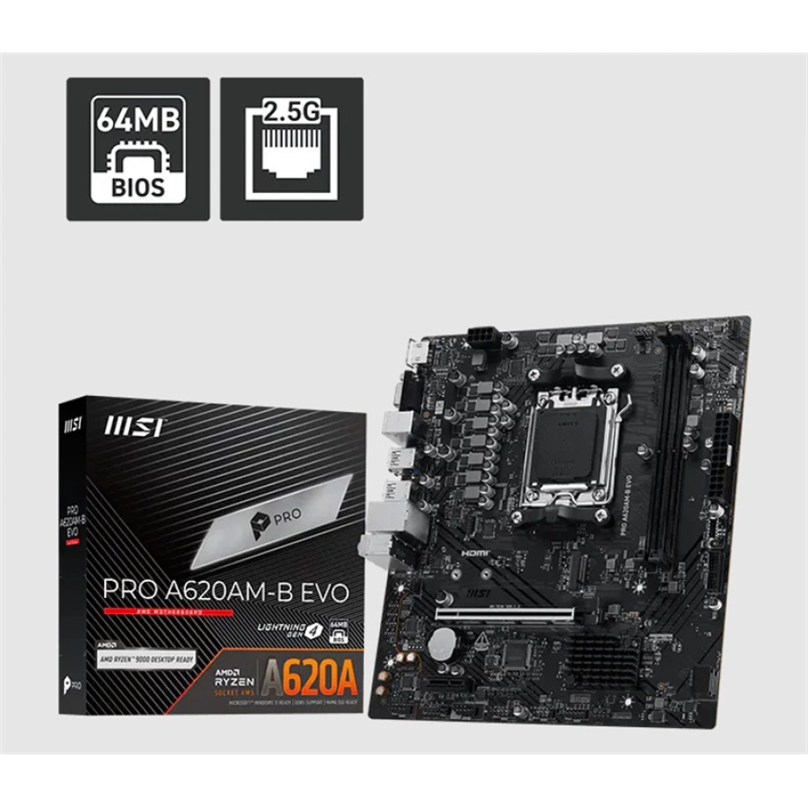MSI PRO A620AM-B EVO – AM5 DDR5 6800MHz mATX Anakart